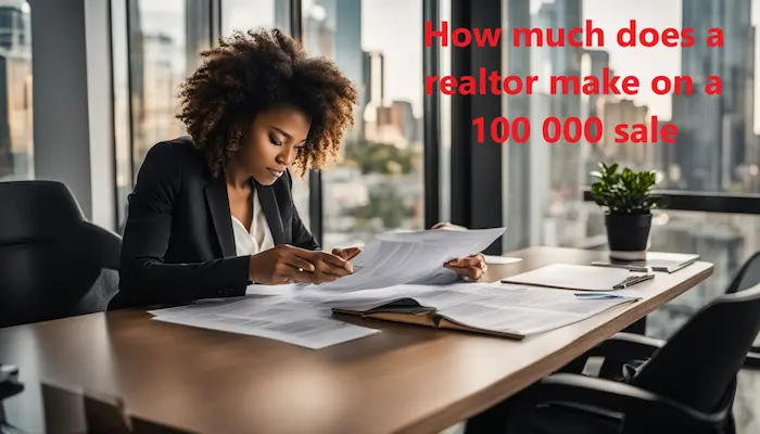 How much does a realtor make on a 100 000 sale?